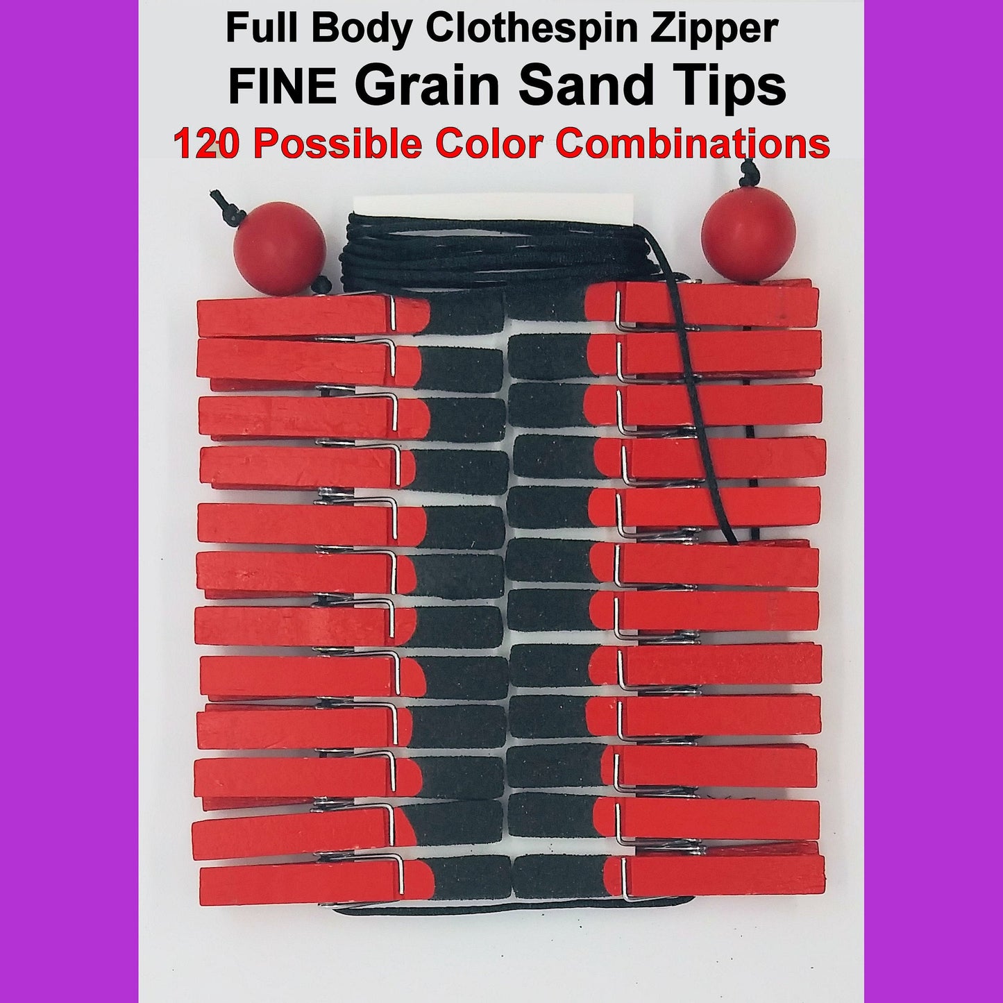 Clothespin Zipper Play With FINE GRAIN Sand Tips. NEW Clothespin & Tip Colors Available! Serious Sadists and Masochists only!