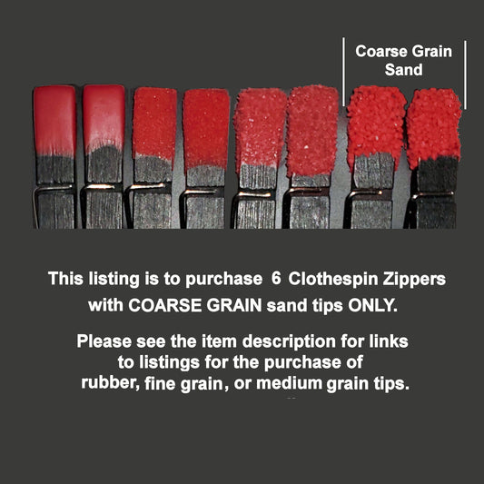 6 Pin Mini Zipper Play With COARSE GRAIN Sand Tips.  NEW Clothespin & Sand Tip Colors Available. Serious Sadists/Masochists only!