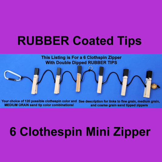 6 Pin Mini Zipper Play With RUBBER DIPPED Tips.  NEW Clothespin & Sand Tip Colors Available. Serious Sadists/Masochists only!