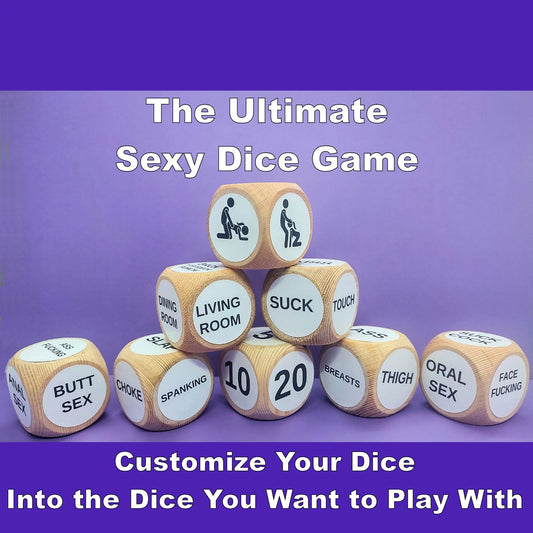 The ULTIMATE Kinky, Sexy, Erotic Sex Game Dice. Customize the Dice to Play the Game YOU want